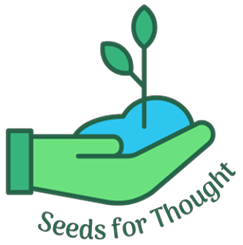 Seeds for Thought